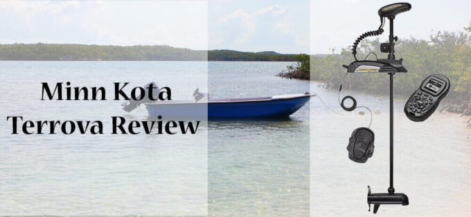 Minn Kota Terrova review