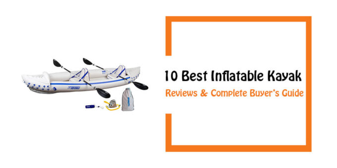 Best Inflatable Kayak