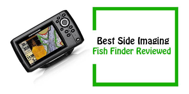 Best Side Imaging Fish Finder